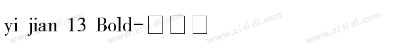 yi jian 13 Bold字体转换